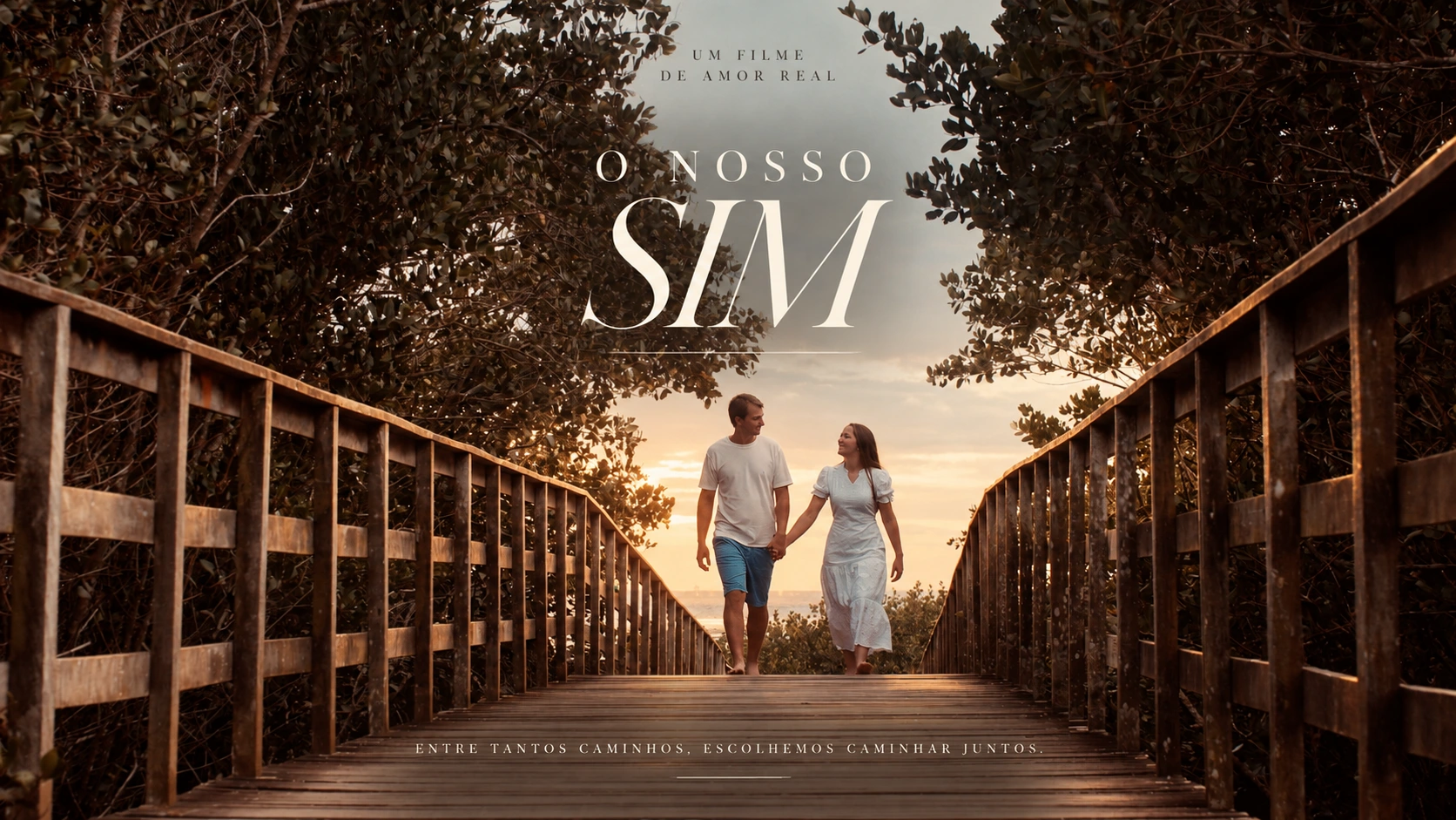 O Nosso Sim — capa do filme de Bruno e Jaqueline, juntos em uma ponte