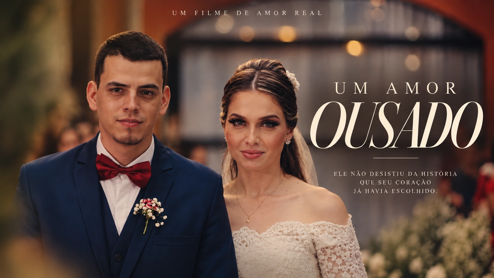 Um Amor Ousado — capa do filme de Jonathas e Carol